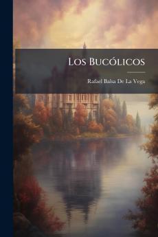 Los Bucólicos