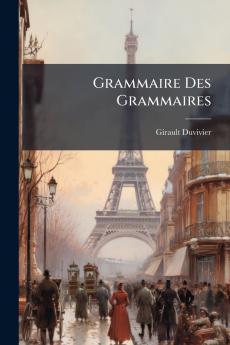Grammaire Des Grammaires