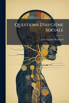 Questions D'hygiène Sociale