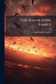 The Water-Fowl Family