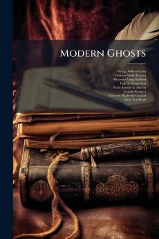Modern Ghosts