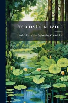 ... Florida Everglades