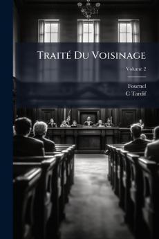 Traité Du Voisinage