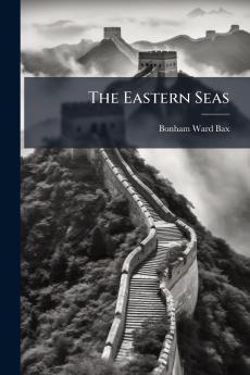 The Eastern Seas