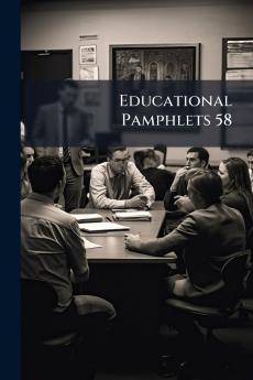 Educational Pamphlets 58