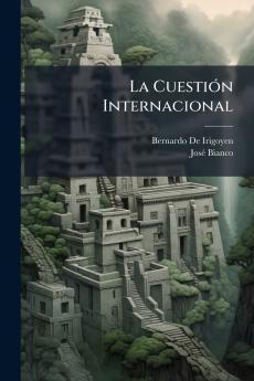 La Cuestión Internacional