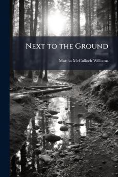 Next to the Ground