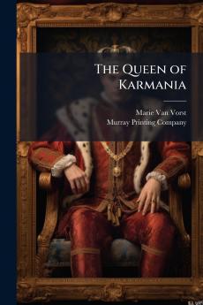 The Queen of Karmania