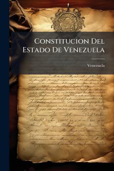 Constitucion Del Estado De Venezuela