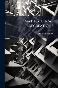 Mathematical Recreations