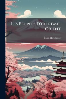 Les Peuples D'extrême-Orient
