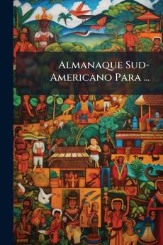 Almanaque Sud-Americano Para ...