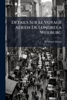 Details Sur Le Voyage Aerien De Londres a Weilburg