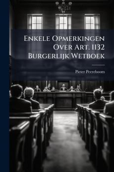 Enkele Opmerkingen Over Art. 1132 Burgerlijk Wetboek