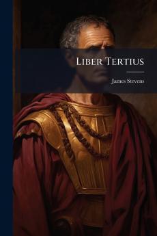 Liber Tertius
