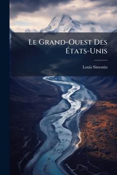 Le Grand-Ouest Des États-Unis