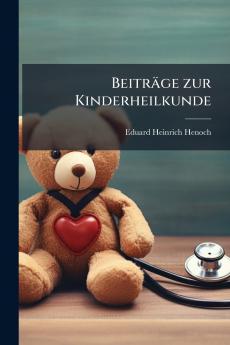 Beiträge zur Kinderheilkunde