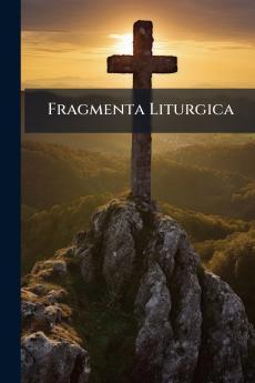 Fragmenta Liturgica