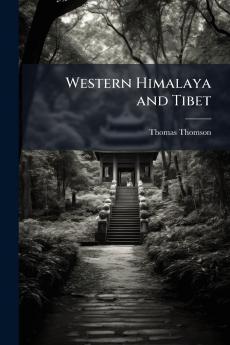 Western Himalaya and Tibet