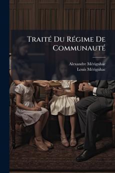Traité Du Régime De Communauté