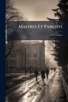 Maitres Et Parents