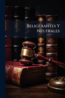 Beligerantes Y Neutrales