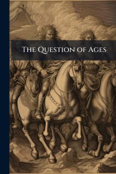 The Question of Ages