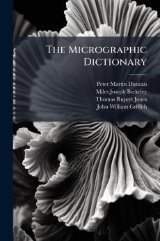 The Micrographic Dictionary