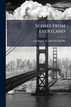 Scenes From Everyland