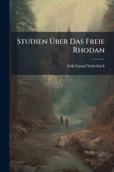 Studien Über Das Freie Rhodan