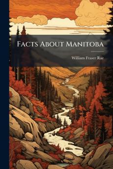 Facts About Manitoba