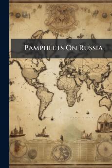 Pamphlets On Russia