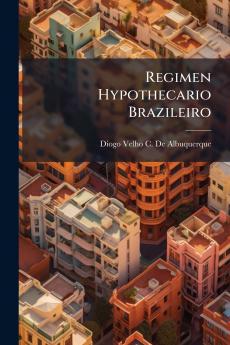 Regimen Hypothecario Brazileiro