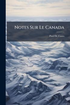 Notes Sur Le Canada
