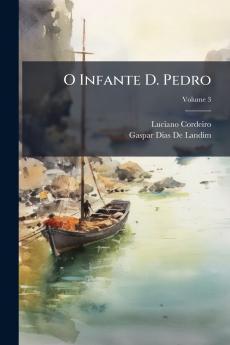 O Infante D. Pedro
