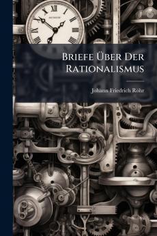 Briefe Über Der Rationalismus