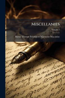 Miscellanies; Volume 1
