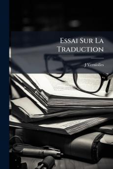 Essai Sur La Traduction