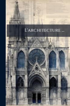 L'architecture ...