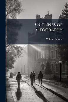 Outlines of Geography