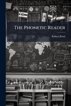 The Phonetic Reader
