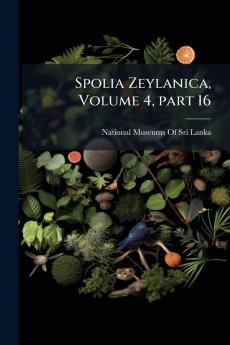 Spolia Zeylanica Volume 4 part 16