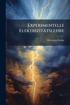 Experimentelle Elektrizitätslehre