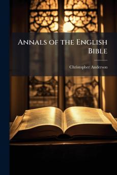 Annals of the English Bible