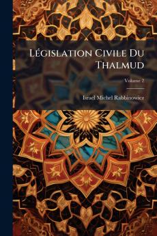 Législation Civile Du Thalmud
