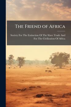 The Friend of Africa