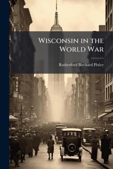 Wisconsin in the World War