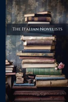 The Italian Novelists
