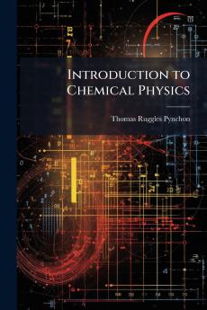 Introduction to Chemical Physics