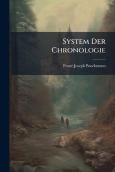 System Der Chronologie
